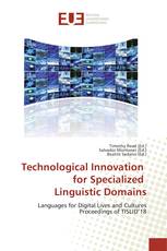 Technological Innovation for Specialized Linguistic Domains
