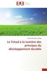 Le Tchad à la lumière des principes du développement durable