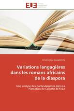 Variations langagières dans les romans africains de la diaspora