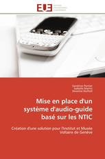 Mise en place d'un système d'audio-guide basé sur les NTIC