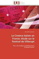 Le Cinéma italien en France: étude sur le Festival de Villerupt