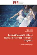 Les pathologies ORL et repiratoires chez les bébés nageurs