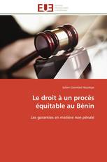 Le droit à un procès équitable au Bénin