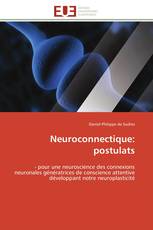 Neuroconnectique: postulats