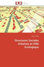 Structures Sociales Urbaines et Ville Ecologique