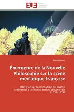 Émergence de la Nouvelle Philosophie sur la scène médiatique française