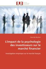 L'impact de la psychologie des investisseurs sur le marché financier