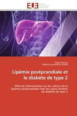 Lipémie postprandiale et le diabète de type 2