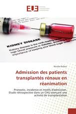 Admission des patients transplantés rénaux en réanimation