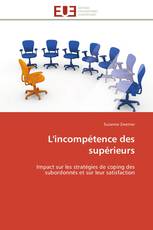 L'incompétence des supérieurs