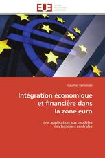 Intégration économique et financière dans la zone euro