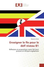 Enseigner le fle pour le delf niveau B1