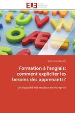 Formation à l'anglais: comment expliciter les besoins des apprenants?