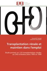 Transplantation rénale et maintien dans l'emploi