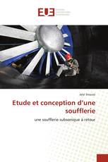 Etude et conception d’une soufflerie