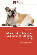 Influence de l'obésité sur l'insulinémie chez le chien sain