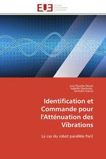 Identification et Commande pour l'Atténuation des Vibrations
