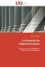 La loyauté de l'Administration