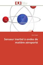 Senseur inertiel à ondes de matière aéroporté