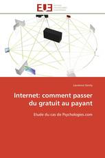 Internet: comment passer du gratuit au payant