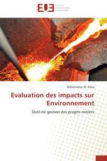 Evaluation des impacts sur Environnement