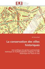 La conservation des villes historiques