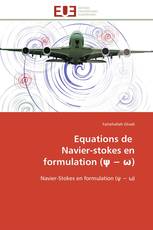 Equations de Navier-stokes en formulation (ψ − ω)
