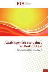 Assainissement écologique au Burkina Faso