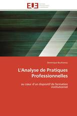 L'Analyse de Pratiques Professionnelles