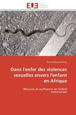 Dans l'enfer des violences sexuelles envers l'enfant en Afrique