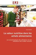 La valeur nutritive dans les achats alimentaires