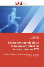 Evaluation radiologique d’un implant tibial en tantale dans les PTG