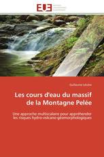 Les cours d'eau du massif de la Montagne Pelée