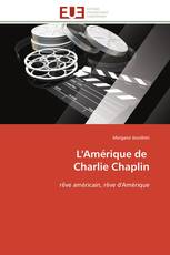 L'Amérique de Charlie Chaplin