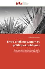 Entre drinking pattern et politiques publiques