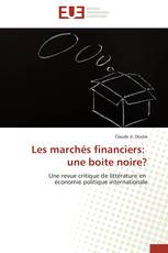 Les marchés financiers: une boite noire?