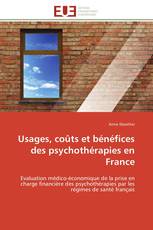 Usages, coûts et bénéfices des psychothérapies en France