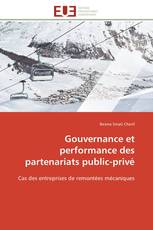 Gouvernance et performance des partenariats public-privé