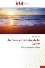 Archives et Histoire de la Corne