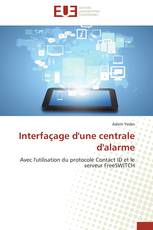 Interfaçage d'une centrale d'alarme