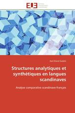 Structures analytiques et synthétiques en langues scandinaves