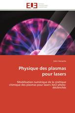 Physique des plasmas pour lasers