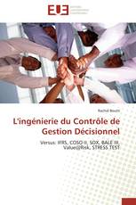 L'ingénierie du Contrôle de Gestion Décisionnel