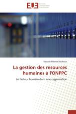 La gestion des resources humaines à l'ONPPC