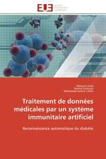 Traitement de données médicales par un système immunitaire artificiel