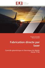 Fabrication directe par laser