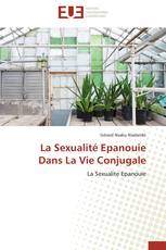 La Sexualité Epanouie Dans La Vie Conjugale