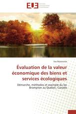 Évaluation de la valeur économique des biens et services écologiques