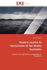 Guerre contre le terrorisme et les droits humains