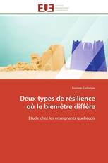 Deux types de résilience où le bien-être diffère